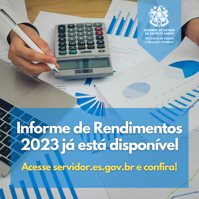 Informe de Rendimentos de 2023 já está disponível no Portal do Servidor