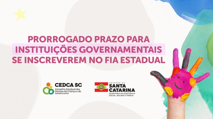 Prorrogado prazo para instituições governamentais se inscreverem no FIA estadual