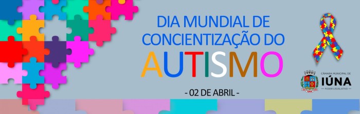 Dia Mundial de Conscientização do Autismo