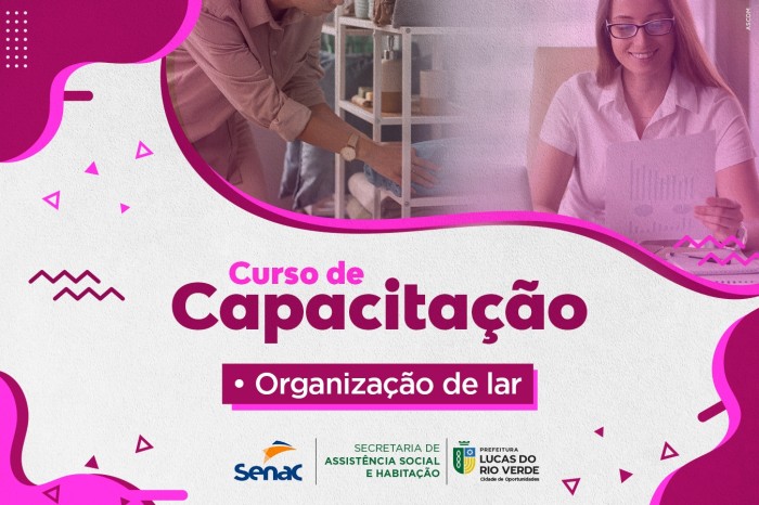 Curso de Organização de Lar segue com inscrições abertas