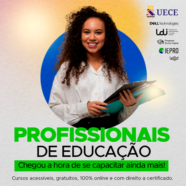 Uece e Dell reabrem inscrições para cursos gratuitos do Programa Ensino Digital
