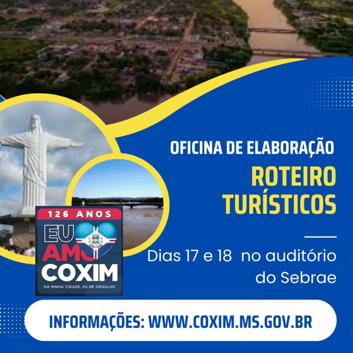 Coxim 126 anos: COMTUR e Gerência de Turismo oferecem Oficina de Elaboração de Roteiros Turísticos