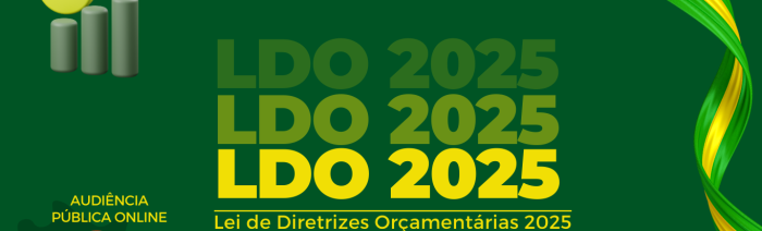 Seplan: Aberta audiência pública online para elaboração da Lei de Diretrizes Orçamentárias 2025