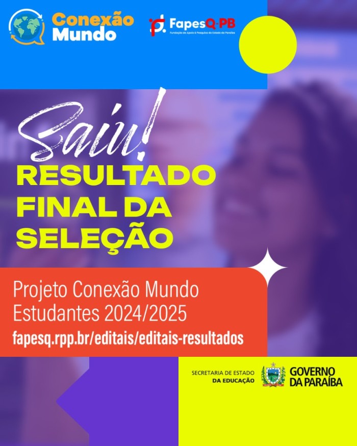 Divulgado o resultado final da seleção do Programa Conexão Mundo Estudantes 2024/2025