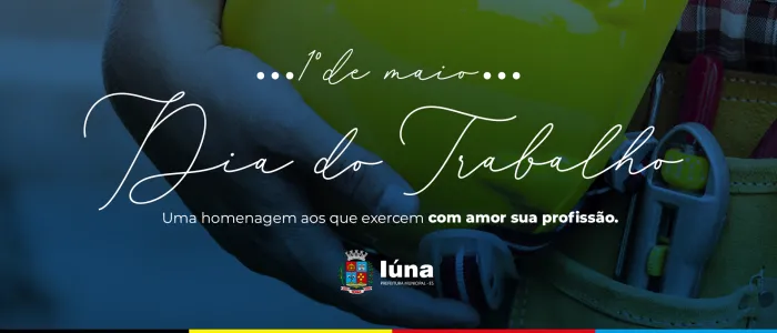 Dia do Trabalho: um momento de luta e valorização do trabalhador