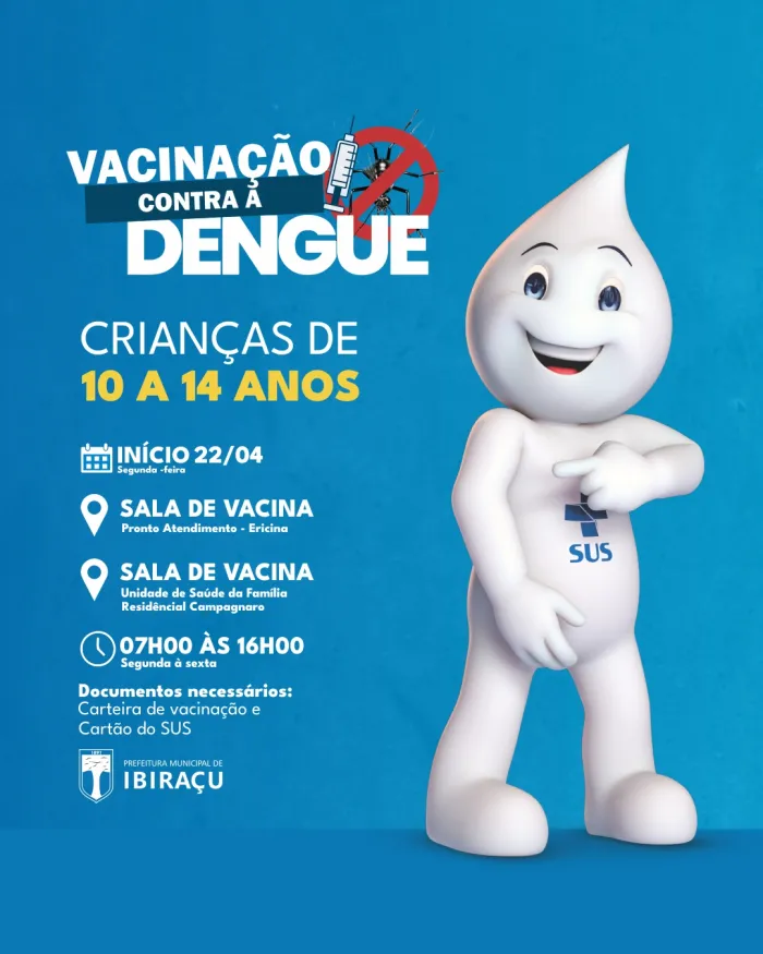 VACINAÇÃO CONTRA A DENGUE: CRIANÇAS DE 10 A 14 ANOS