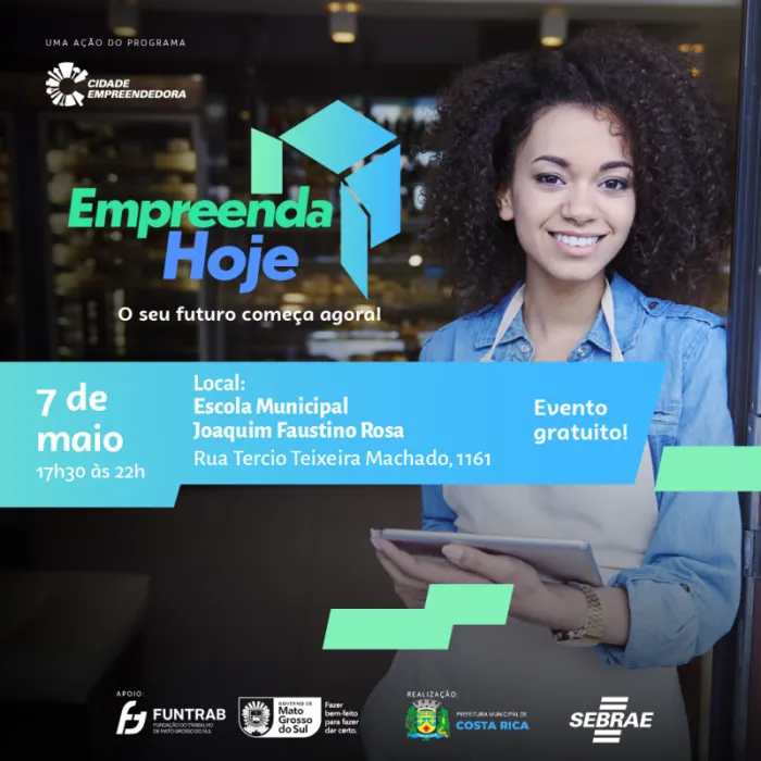 Com oportunidades de emprego e empreendedorismo, Empreenda Hoje será realizado...