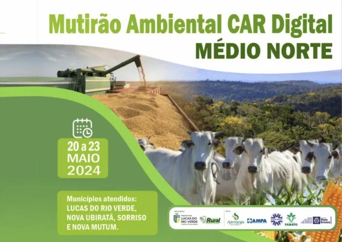 Nova data: Mutirão Ambiental do CAR Digital acontecerá de 20 a 24 de maio em Lucas do Rio Verde