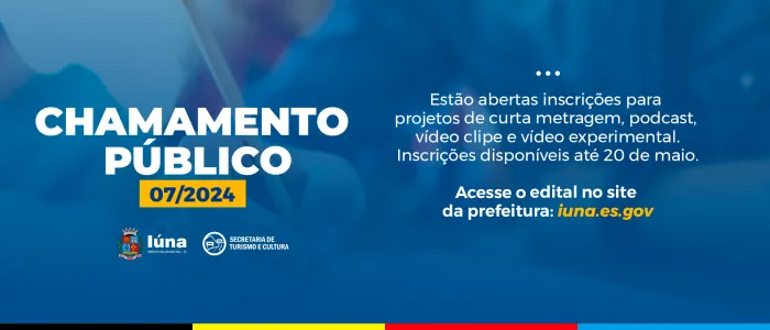 Prefeitura de Iúna está com Chamamento Público de projetos audiovisuais