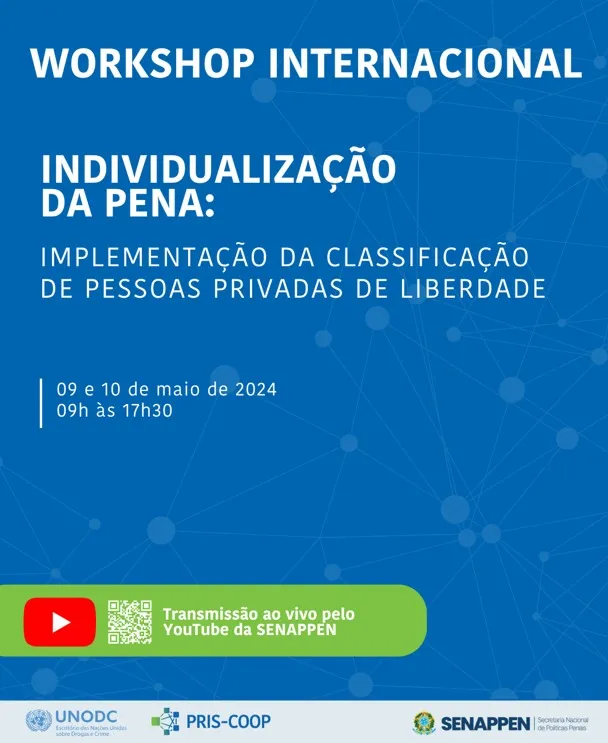SENAPPEN realiza Primeiro Workshop Sobre Classificação de Pessoas Privadas de Liberdade