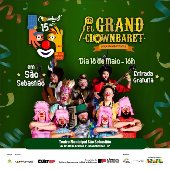 Teatro Municipal de São Sebastião recebe espetáculo circense ‘El Grand Clownbaret - 15 anos de trajetória’