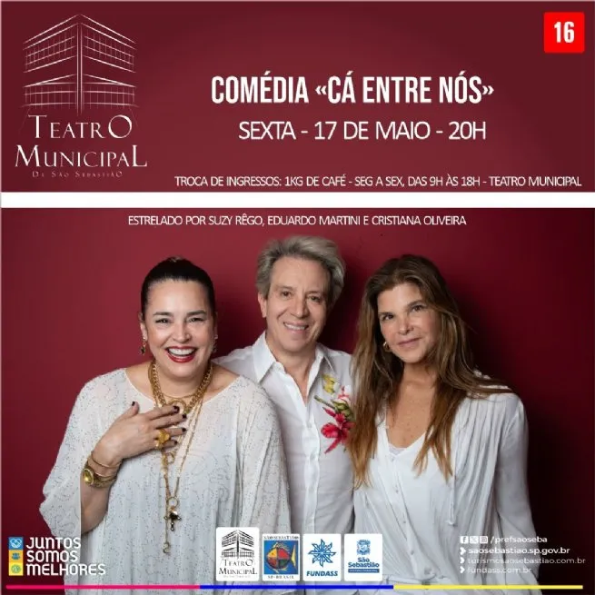 Comédia estrelada por Suzy Rêgo, Cristiana Oliveira e Eduardo Martini é atração do Teatro Municipal de São Sebastião nesta sexta-feira