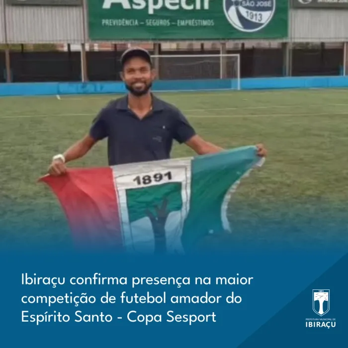 Ibiraçu confirma presença na Copa Sesport com novo técnico