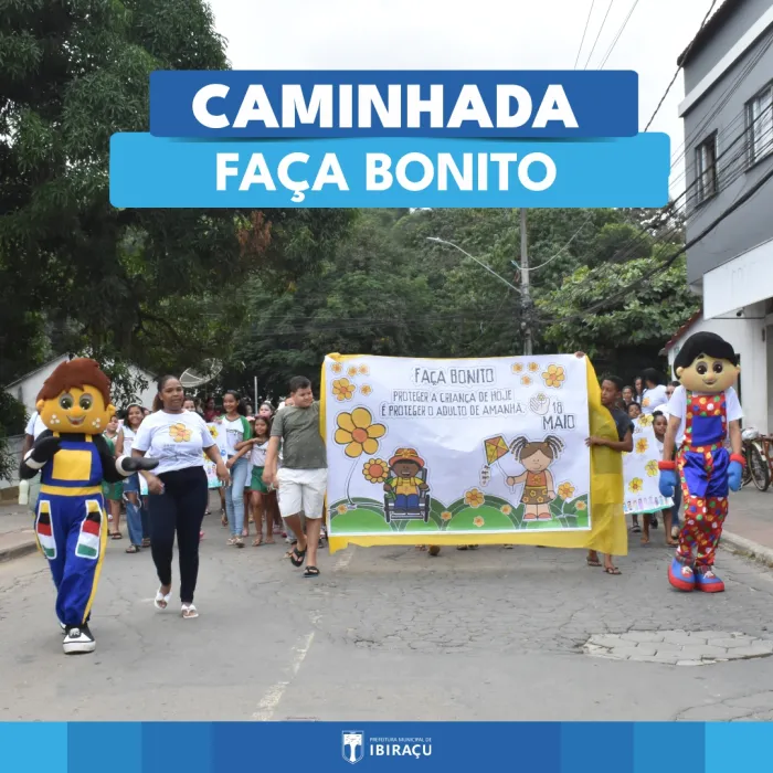 CAMINHADA FAÇA BONITO