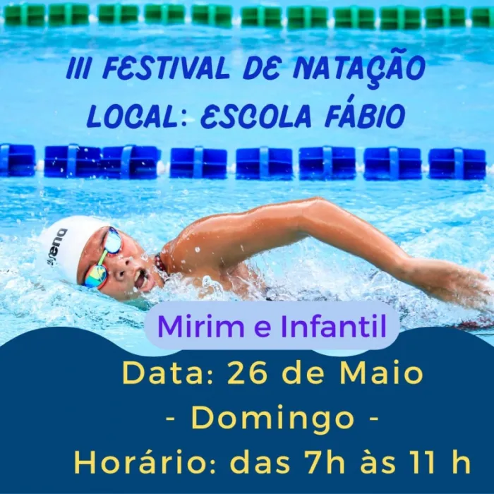III Festival de Natação mirim e infantil acontece domingo na Escola Fábio...