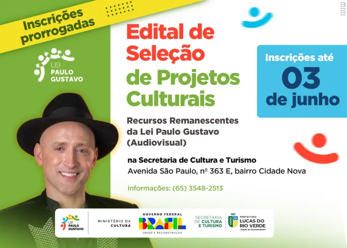 Inscrições para Seleção de Projetos Culturais são prorrogadas até segunda (03)