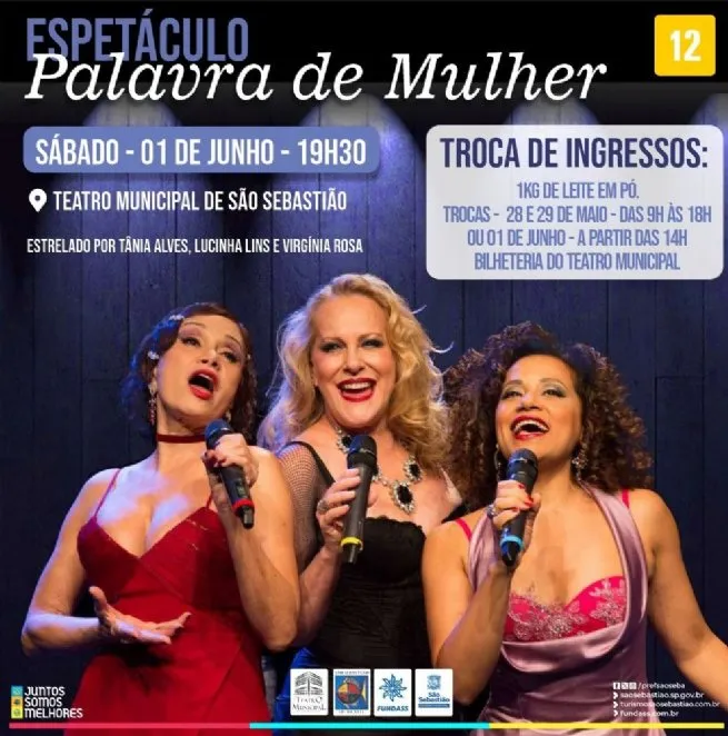 Espetáculo ‘Palavra de Mulher’ com Lucinha Lins, Tânia Alves e Virgínia Rosa é atração no Teatro Municipal de São Sebastião