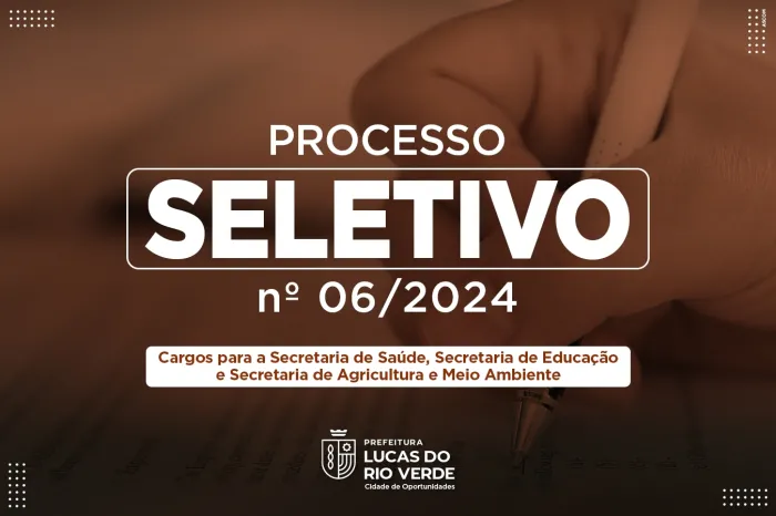 Prefeitura de Lucas do Rio Verde abre Processo Seletivo para 14 áreas de atuação