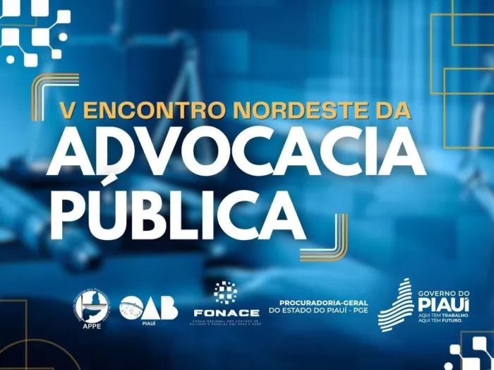 Com PGE-PI à frente, Piauí sediará V Encontro Nordeste da Advocacia Pública