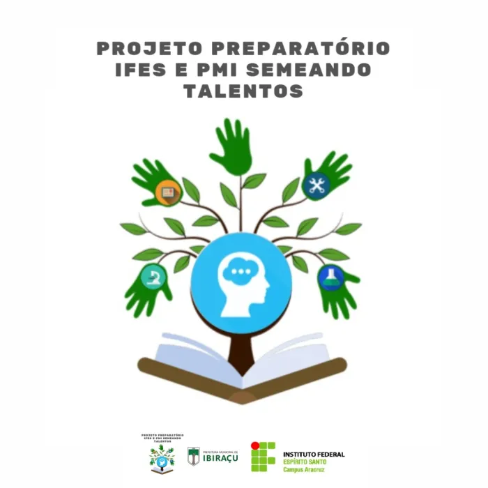 PROJETO PREPARATÓRIO IFES E PMI SEMEANDO TALENTOS