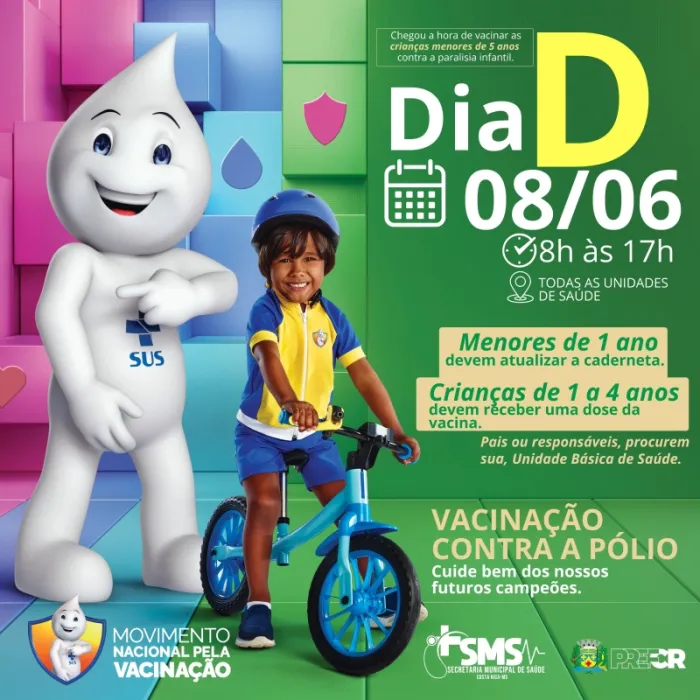 Saúde realiza Dia D da campanha contra a poliomielite e multivacinação neste...
