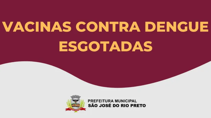 Vacinas contra dengue estão esgotadas