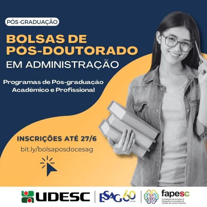 Udesc Esag abre inscrições para bolsas Fapesc de pós-doutorado em Administração