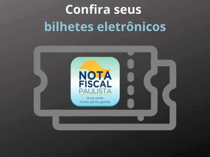 Nota Fiscal Paulista: confira os bilhetes para o sorteio de julho