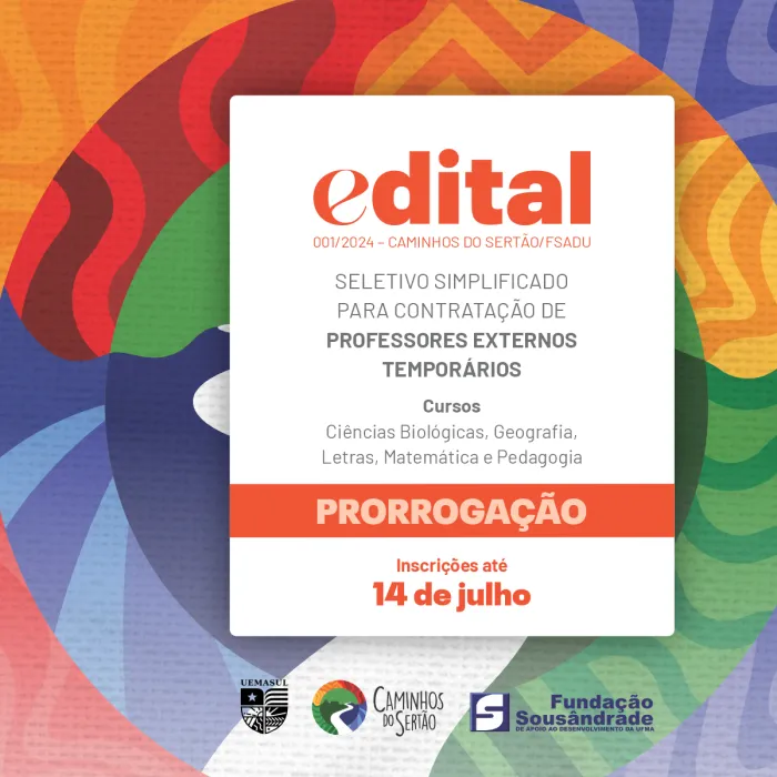 Fundação Sousândrade prorroga edital para contratação de professores para Programa Caminhos do Sertão da Uemasul