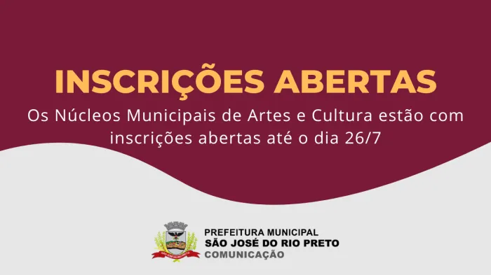 Inscrições para Núcleos Municipais de Artes e Cultura estão abertas
