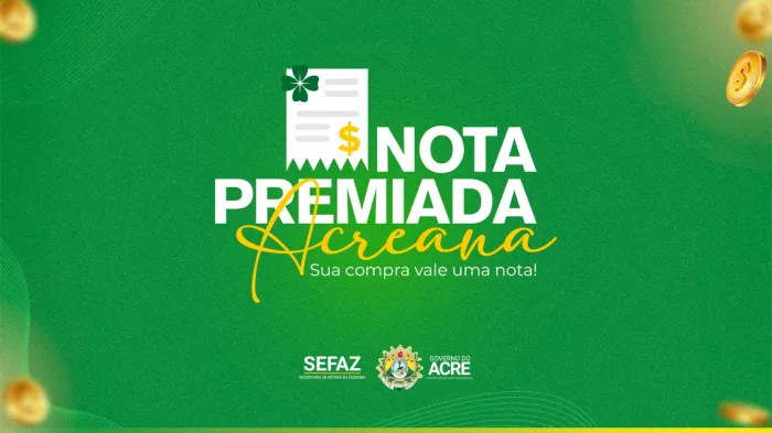 Estado institui Programa Nota Premiada Acreana com sorteio de prêmios em dinheiro para contribuintes e entidades sociais