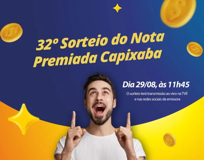 Sorteio de agosto do Nota Premiada Capixaba será na próxima quinta-feira (29)
