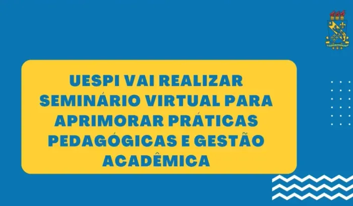 Uespi realiza evento para aprimorar práticas pedagógicas e gestão acadêmica na segunda (26) e terça (27)