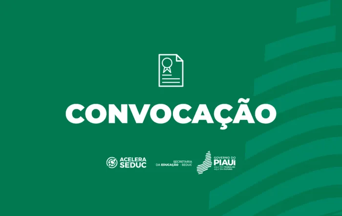 Seduc convoca mais de 180 professores para atuarem em escolas de 47 municípios piauienses