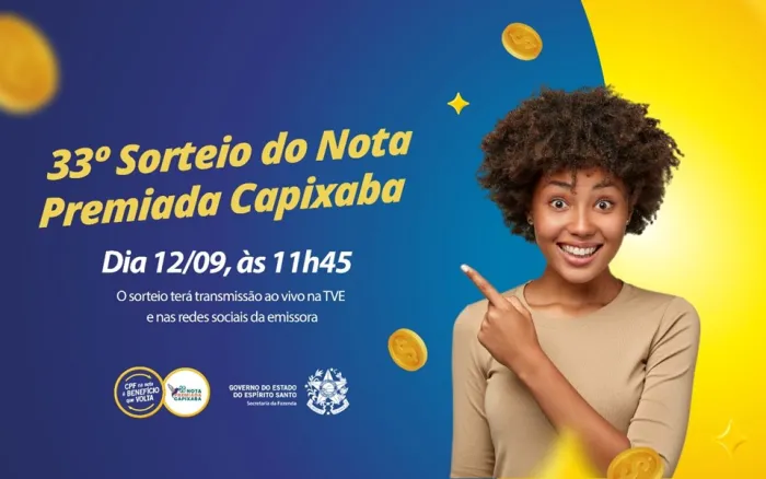 Nota Premiada Capixaba fará sorteio de setembro na próxima quinta-feira (12)