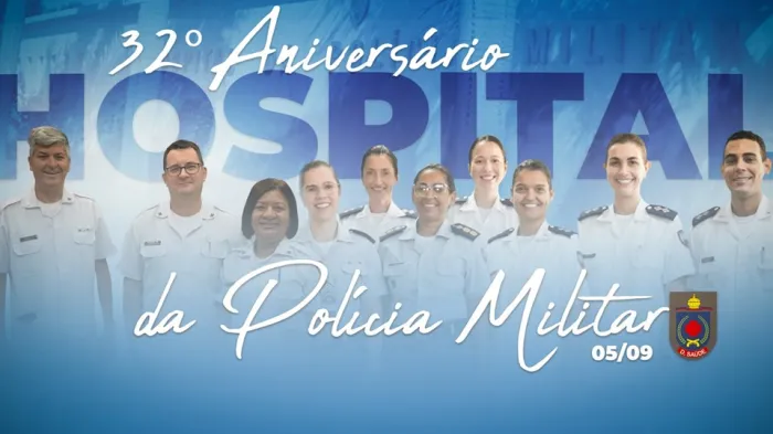 Solenidade do 32° Aniversário do Hospital da Polícia Militar