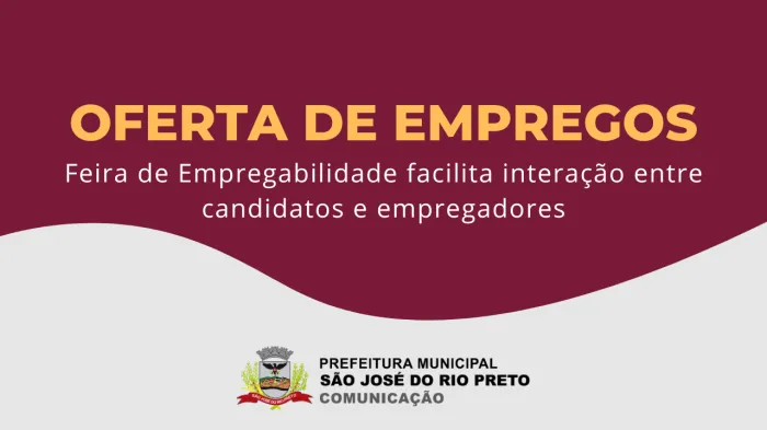 Feira de Empregabilidade facilita contratações em Rio Preto e região