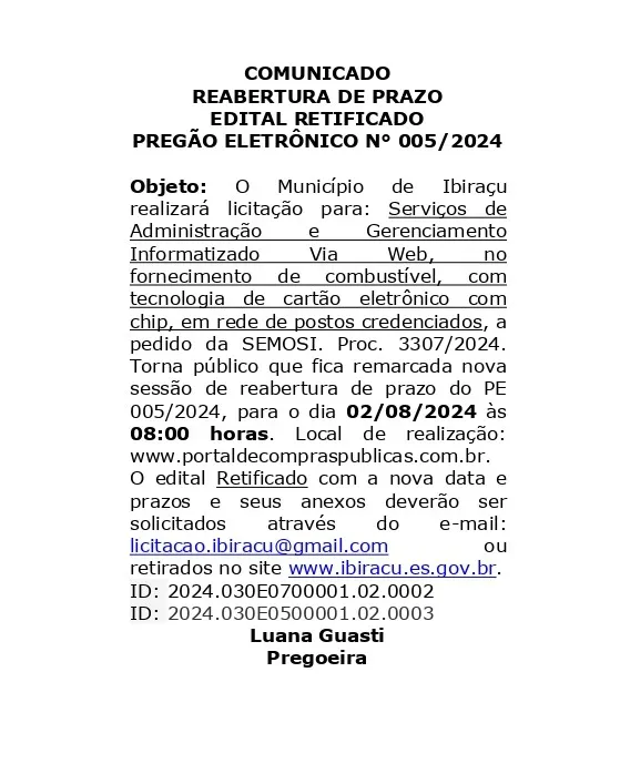 COMUNICADO DE REABERTURA DE PRAZO - RETIFICAÇÃO DE EDITAL DO PREGÃO ELETRÔNICO N.º 005/2024