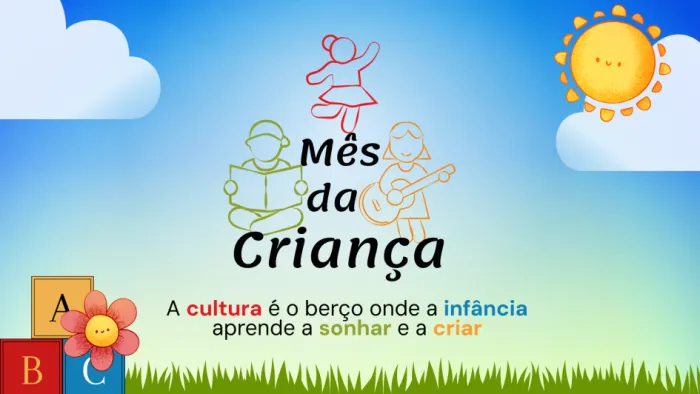 Secretaria da Cultura apresenta programação especial para o Mês da Criança