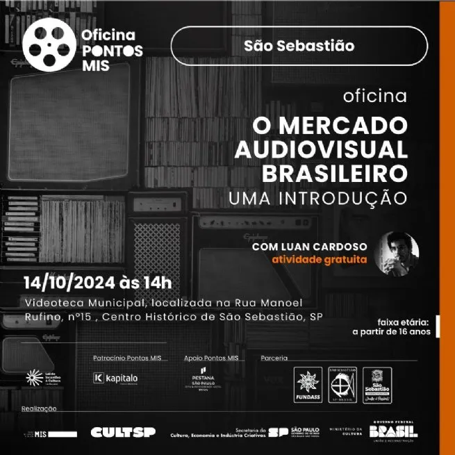 Pontos MIS realiza gratuitamente Oficina ‘O Mercado Audiovisual Brasileiro - Uma Introdução’ em São Sebastião