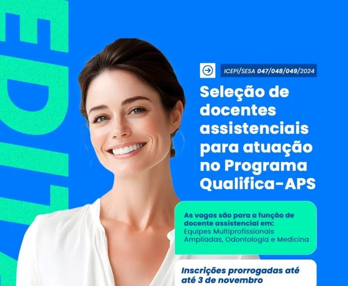 Saúde tem editais abertos para seleção de docentes-assistenciais do Programa Estadual de Qualificação da Atenção Primária à Saúde