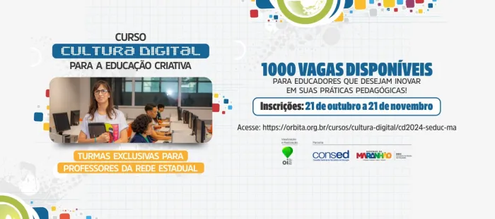- Seduc lança curso online de cultura digital para educação criativa (Foto/Arte: Divulgação)