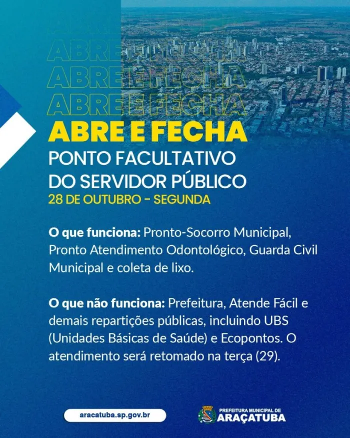 Prefeitura de Araçatuba declara ponto facultativo no dia 28 de outubro
