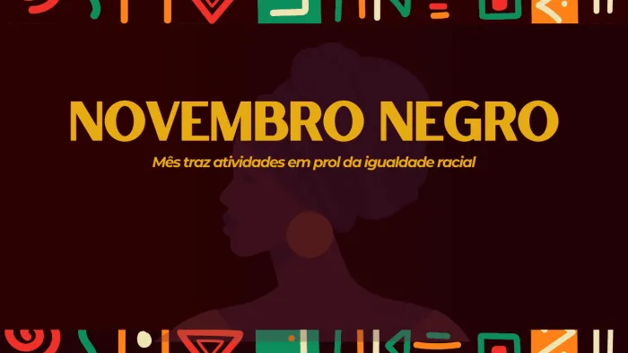 Novembro Negro terá atividades culturais, esportivas e recreativas