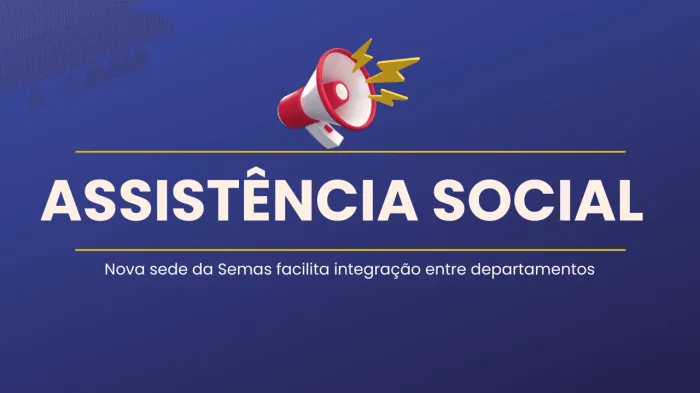Assistência amplia e aprimora atendimento à população