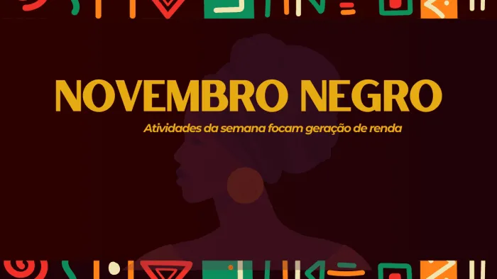 Novembro Negro promove ações empreendedoras