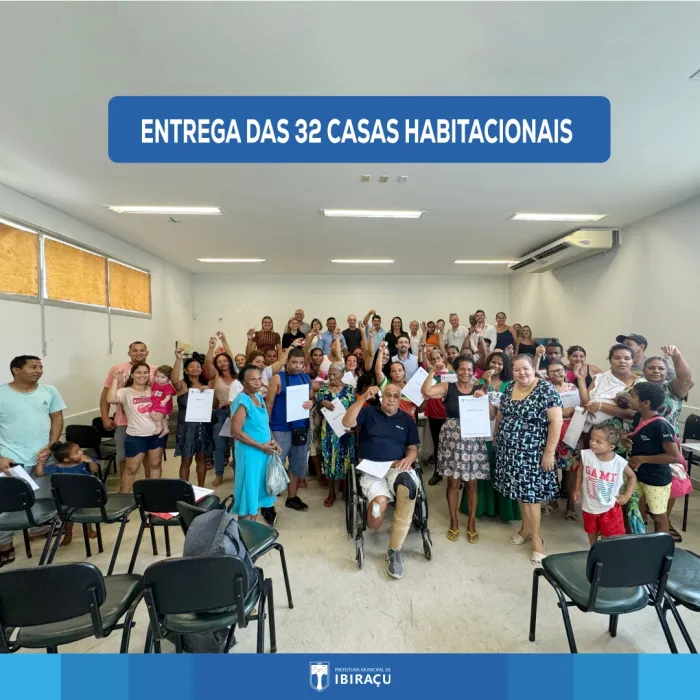 ENTREGA DAS 32 CASAS HABITACIONAIS
