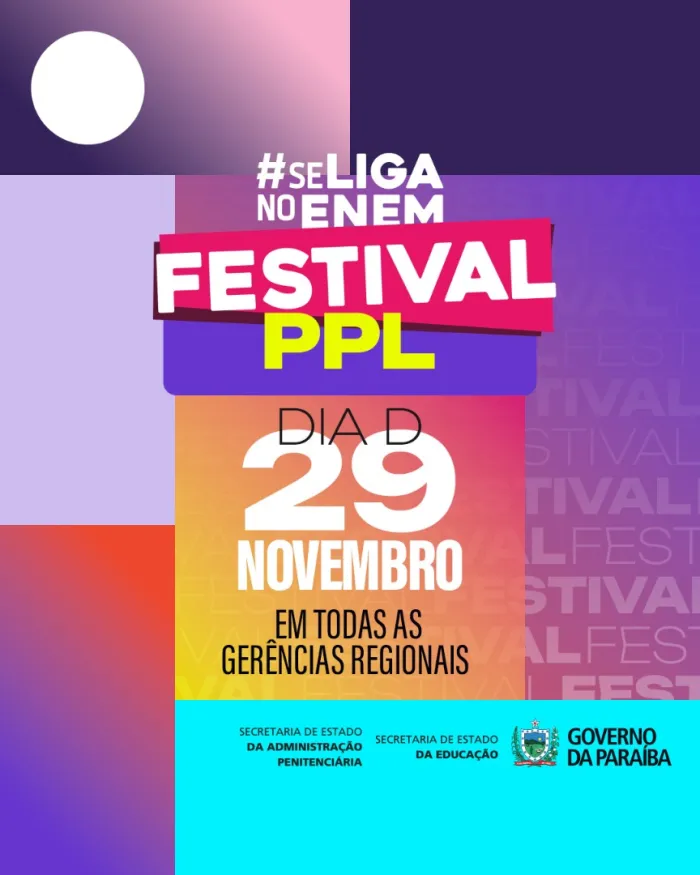 Dia D: Se Liga no Enem Festival PPL prepara reeducandos para o Enem com revisões e atividades culturais