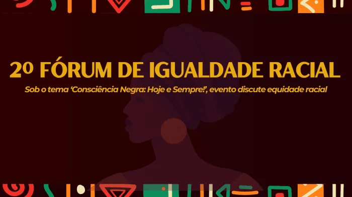 2º Fórum de Igualdade Racial discute políticas públicas