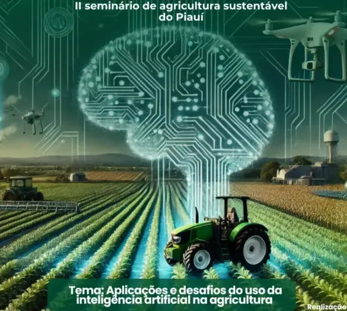 Uespi: seminário debate o futuro da agricultura com Inteligência Artificial
